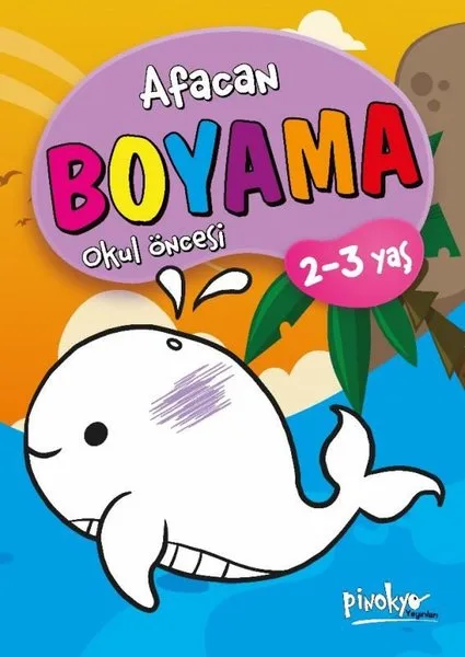 Afacan Boyama 2-3 Yaş - Pinokyo Yayınları