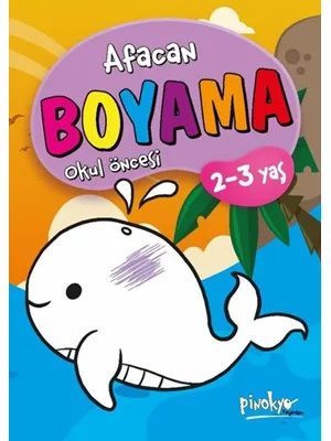 Afacan Boyama 2-3 Yaş - Pinokyo Yayınları
