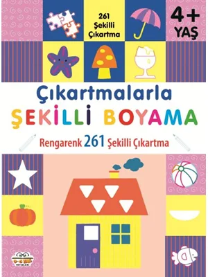 Çıkartmalarla Şekilli Boyama - 4+ Yaş - 0-6 Yaş Yayınları