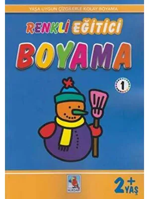 Renkli Eğitici Boyama 1 (+2 Yaş) - Nurdan Yayınları