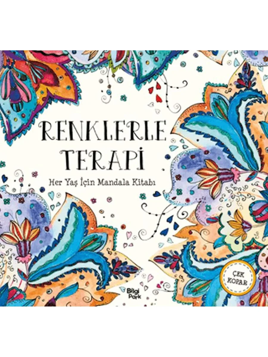 Her Yaş İçin Mandala-renklerle Terapi-bilgi Park Yayınları