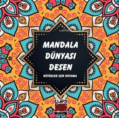 Mandala Dünyası-desen- Elips Kitap