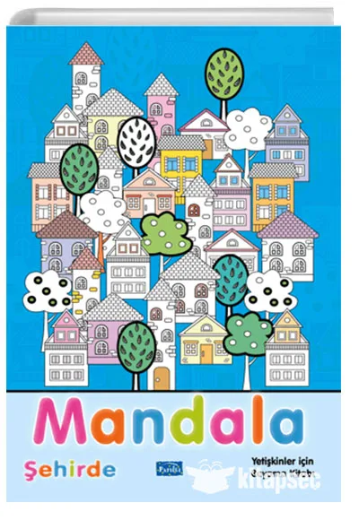 Yetişkinler İçin Mandala - Şehirde - Parıltı Yayınları