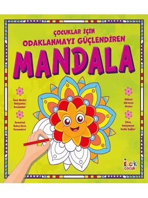 Çocuklar İçin Odaklanmayı Güçlendiren Mandala - Bıcırık Yayınları