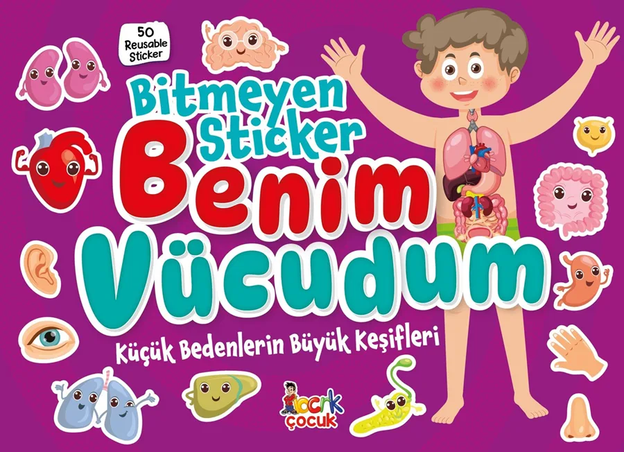 Bitmeyen Stıcker Benim Vücudum (50 Çıkartma) - Bıcırık Yayınları