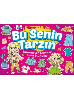 Bitmeyen Stıcker Bu Senin Tarzın (50 Çıkartma) - Bıcırık Yayınları