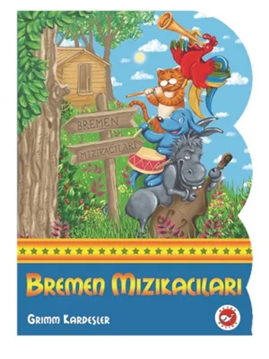 Beyaz Balina Yay.-şekilli Dünya Masalları- Bremen Mızıkacıları