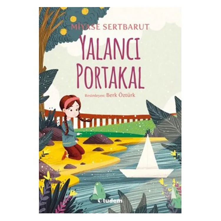 Yalancı Portakal - Tudem Yayınları