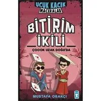 Uçuk Kaçık Maceralar 4 - Bitirim İkili - Çook Uzak Doğuda - Timaş Yayınları
