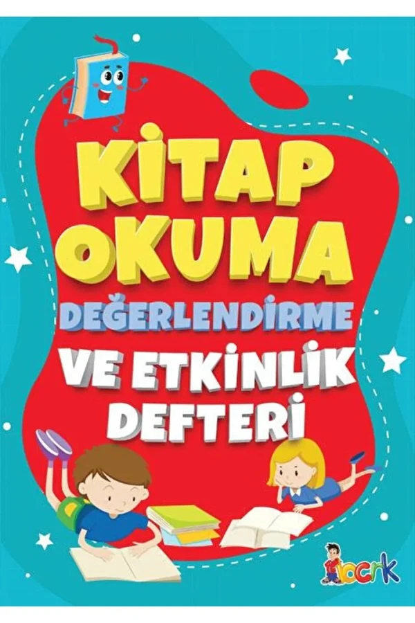 Kitap Okuma,değerlendirme ve Etkinlik Defteri - Bıcırık Çocuk Yayınları