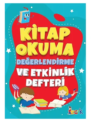 Kitap Okuma,değerlendirme ve Etkinlik Defteri - Bıcırık Çocuk Yayınları