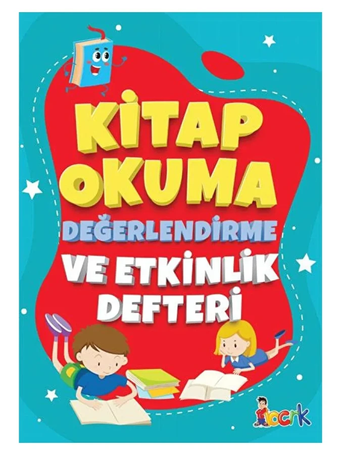 Kitap Okuma,değerlendirme ve Etkinlik Defteri - Bıcırık Çocuk Yayınları