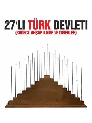 Kale Türk Devletleri Kaidesi 27 Li Direkli (bayraklar Hariç Fiyatıdır.)