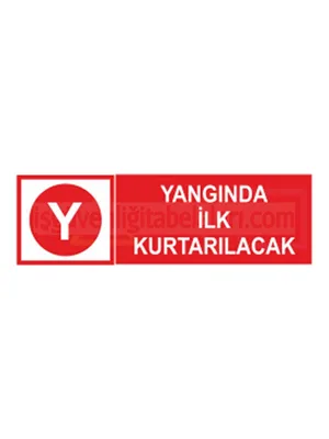 Yangında İlk Kurtarılacak Etiketi Kırmızı