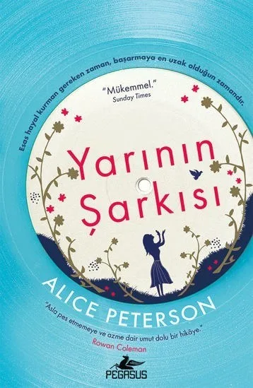Yarının Şarkısı - Pegasus Yayınları