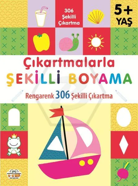 Çıkartmalarla Şekilli Boyama - 5+ Yaş - 0-6 Yaş Yayınları
