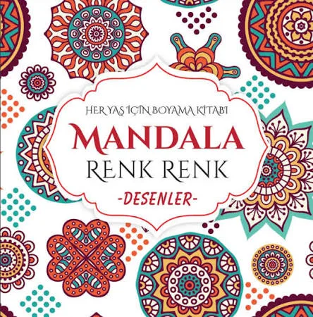 Renk Renk Desenler Mandala (her Yaş İçin)-evrensel İletişim Yayınları