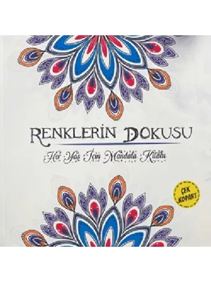 Renklerin Mirası Mandala (her Yaş İçin) - Nurdan Yayınları