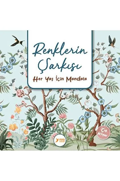 Renklerin Şarkısı Mandala (her Yaş İçin) - Yuva Yayınları