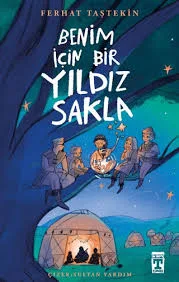 Benim İçin Bir Yıldız Sakla - Timaş Yayınları