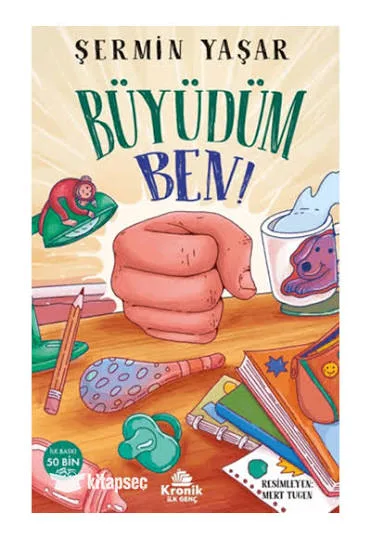 Büyüdüm Ben! - Kronik Yayınları