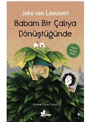 Babam Bir Çalıya Dönüştüğünde - Çınar Yayınları