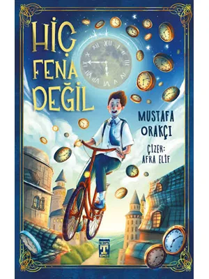 Hiç Fena Değil - Timaş Yayınları