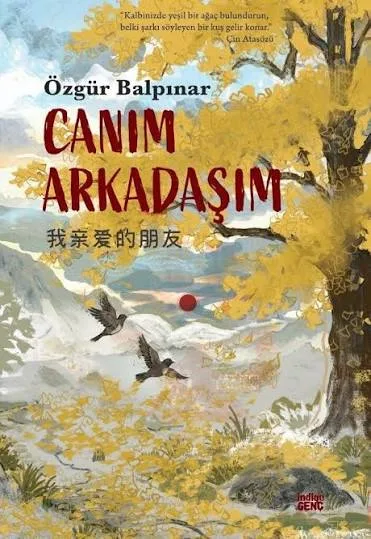 Canım Arkadaşım - İndigo Yayınları