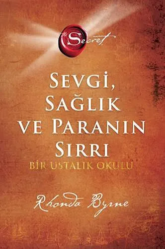 The Secret- Sevgi Sağlık ve Paranın Sırrı - Artemis Yayınları