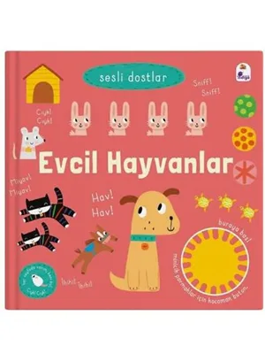 Sesli Dostlar - Evcil Hayvanlar - İndigo Yayınları