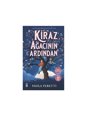 Kiraz Ağacının Ardından - Timaş Yayınları