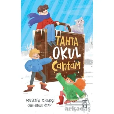 Tahta Okul Çantam - Timaş Yayınları