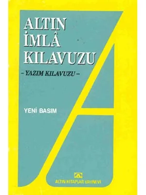Altın Kitap Yay.-yazım ve İmla Kılavuzu