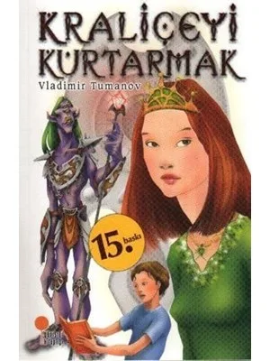 Kraliçeyi Kurtarmak - Günışığı Yayınları