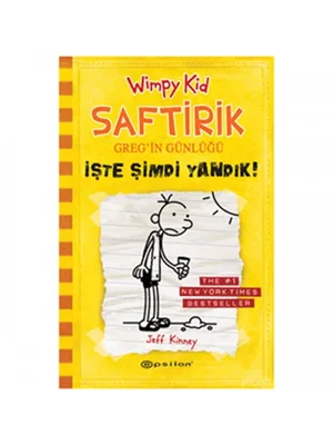 Saftirik Greg'in Günlüğü 4 - İşte Şimdi Yandık! - Epsilon Yayınları