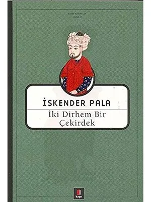 İki Dirhem Bir Çekirdek - Kapı Yayınları