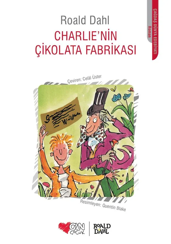 Charlıe'nin Çikolata Fabrikası- Can Çocuk Yayınları