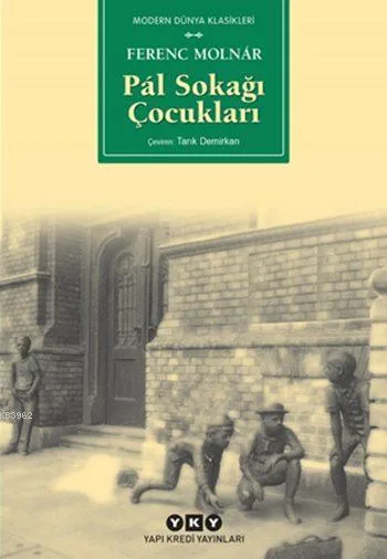 Pal Sokağı Çocukları - Yapı Kredi Yayınları