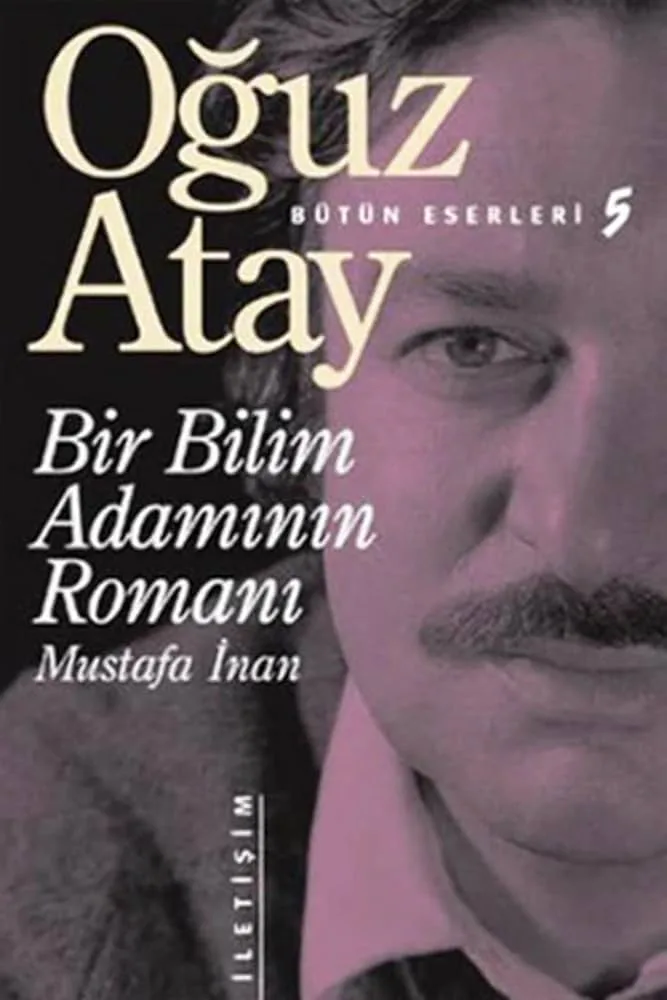 Bir Bilim Adamının Romanı-iletişim Yayınları