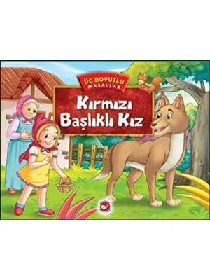 Beyaz Balina Yay.-üç Boyutlu Masallar-kırmızı Başlıklı Kız