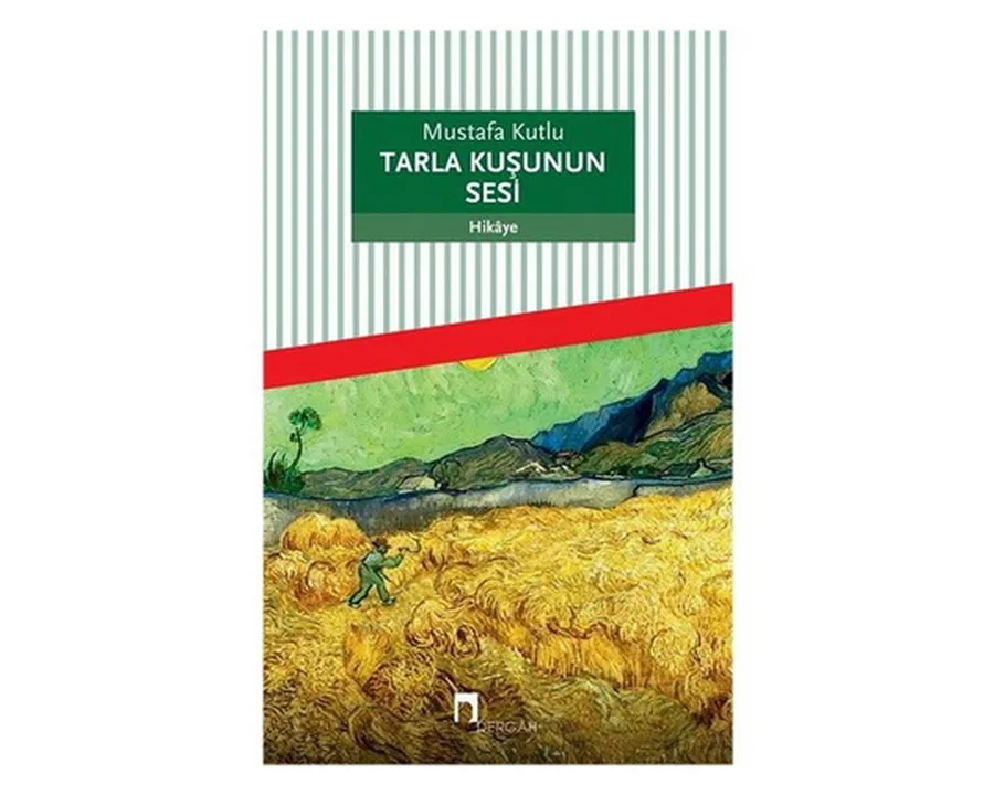 Tarla Kuşunun Sesi - Dergah Yayınları