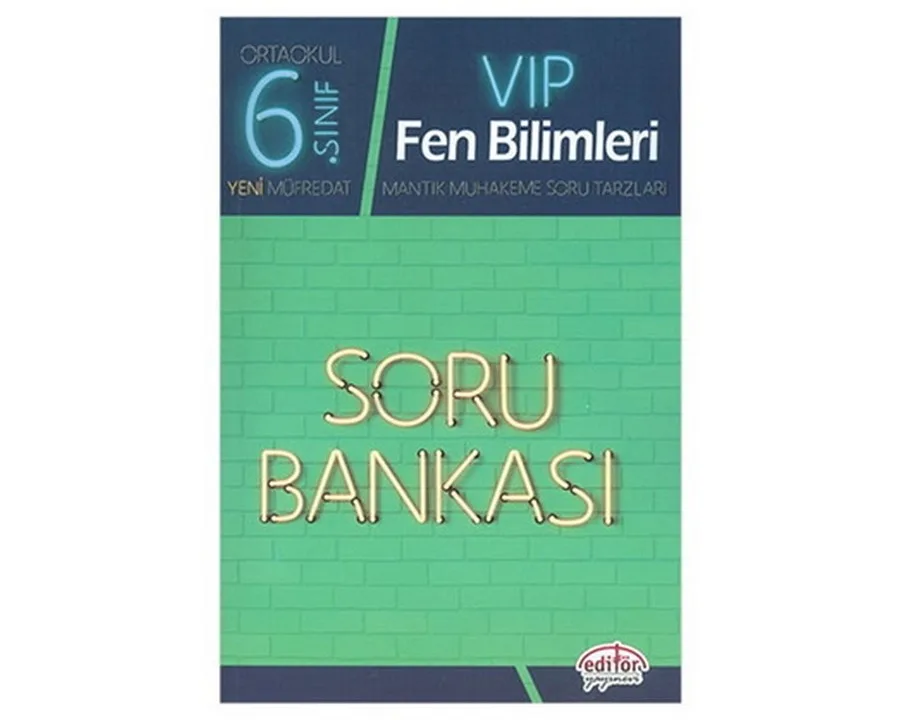 Editör Yay.-6.sınıf Vıp Fen Bilimleri Soru Bankası 1819