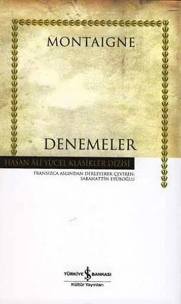 Denemeler - İş Bankası Yayınları