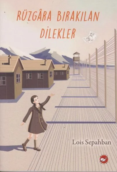 Rüzgara Bırakılan Dilekler-beyaz Balina Yayınları