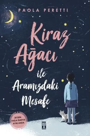 Kiraz Ağacı İle Aramızdaki Mesafe - Timaş Yayınları
