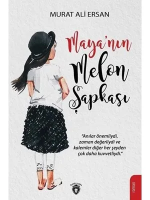 Dorlion Yay.-maya Nın Melon Şapkası