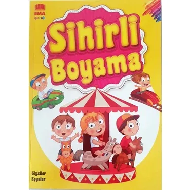 Sihirli Boyama - Ema Çocuk Yayınları