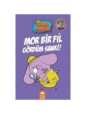 Kral Şakir 7 - Mor Bir Fil Gördüm Sanki! - Eksik Parça Yayınları