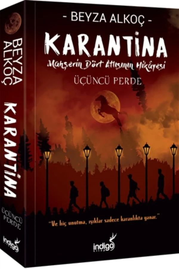 Karantina İkinci Perde - İndigo Yayınları