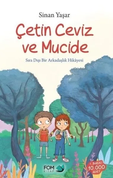 Çetin Ceviz ve Mucide - Fom Kitap Yayınları
